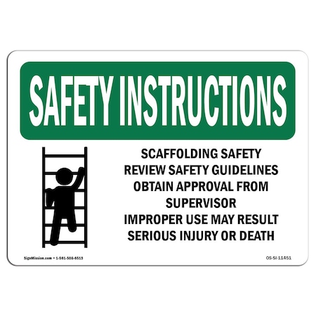 Signmission OSHA INSTRUCTIONS Sign, Scaffolding Review W/ Symbol, 14in X 10in Aluminum, 10" W, 14" L, Landscape OS-SI-A-1014-L-11451